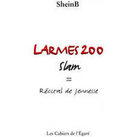 Larmes 200 - slam recital de jeunesse, slam