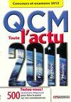 QCM toute l'actu 2011 Concours et examens 2012