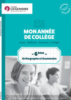 Mon année de collège 6ème - Orthographe et Grammaire, Cours méthode exercicies corrigés