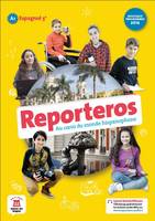 Reporteros, Au coeur du monde hispanophone