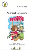 Au marché des mots