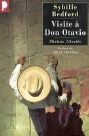 Visite à Don Otavio, Tribulations d'une romancière anglaise au Mexique