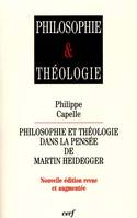 Philosophie et théologie dans la pensée de Martin Heidegger