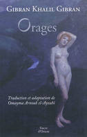 Orages de Gibran Khalil Gibran