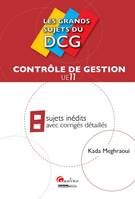 LES GRANDS SUJETS DU DCG 11 - CONTROLE DE GESTION