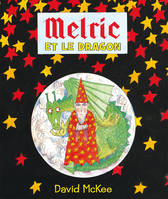 MELRIC ET LE DRAGON