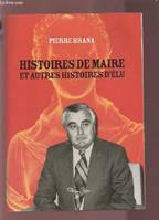 Histoires de maire et autres histoires d'elu