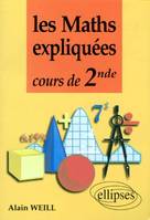 Les mathématiques expliquées - Cours de Seconde, cours de 2nde