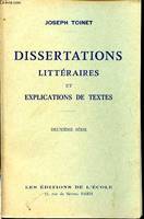 Dissertations littéraires et explications de textes. Deuxième série