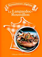 Savoureuses régions - Le Languedoc-Roussillon