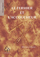 Le fermier et l'accoucheur