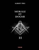 Morale et dogme, Volume II