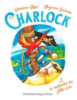 Charlock (Tome 5) - À la recherche du Tikki d'or