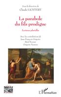 La parabole du fils prodigue, Lectures plurielles