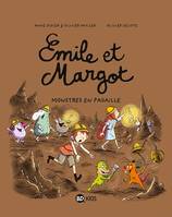 Émile et Margot, Tome 13, Monstres en pagaille