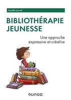 Bibliothérapie jeunesse, Une approche expressive et créative