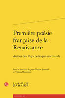 Première poésie française de la Renaissance, Autour des Puys poétiques normands