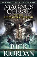 Magnus Chase and the Hammer of Thor: Magnus Chase (Book 2)