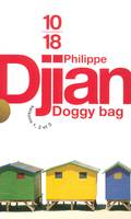 Coffret 3 vol. Djian 2007, Doggy bag : saison 1, Doggy bag : saison 2, Doggy bag : saison 3, Doggy bag : saison 1, Doggy bag : saison 2, Doggy bag : saison 3