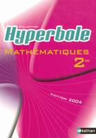 Hyperbole : Mathématiques  2nde, programme 2000