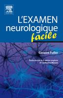 L'examen neurologique facile