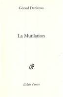 La Mutilation