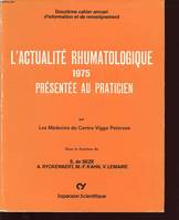 1975, L'Actualité rhumatologique...