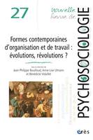 NRP 27 - nouvelles formes d'organisations et du travail, Révolution(s), réinvention(s), précarisation, émancipation ?