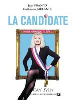 Panique au ministère, 2, La candidate, Panique au ministère, vol. 2