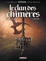 Le Clan des chimères T04, Sortilège