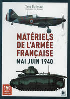 Matériels de l'armée française, Mai juin 1940