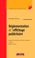 Réglementation de l'affichage publicitaire, Enseigne, pré-enseigne, publicité extérieure - Fiscalité - Modèles d'actes