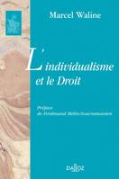 L'individualisme et le droit, Réimpression de l'édition de 1949