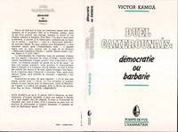 Duel camerounais : démocratie ou barbarie