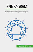 Enneagram, Odkrywanie swojego prawdziwego ja