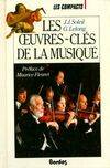 OEUVRES CLES MUSIQUE (Ancienne Edition)