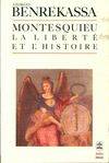 Montesquieu, la liberté et l'histoire