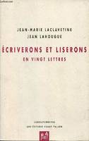 Ecriverons et liserons en vingt lettres suivi de clés du domaine de Jean Lahougue., en vingt lettres