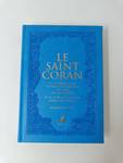 Saint Coran - Arabe franCais phonEtique - cartonnE - Grand Format (17 x 24) - Bleu clair