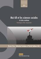 Mai 68 et les sciences sociales La lutte continue, Hommages à Marc JACQUEMAI