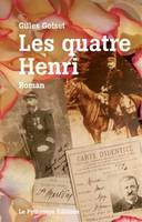 Les quatre Henri