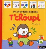 T'choupi, l'ami des petits, Les premières notions de T'choupi