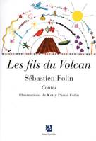 Les fils du Volcan, Contes