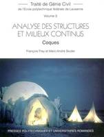 Traité de génie civil de l'Ecole polytechnique fédérale de Lausanne., 5, Analyse des structures et milieux continus, coques