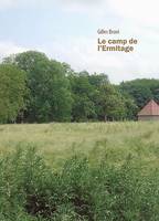 Le camp de l'Ermitage, Gilles Bruni