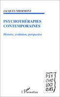 Psychothérapies contemporaines, Histoire, évolution, perspective