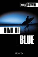 Kind of Blue, roman