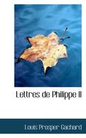 Lettres de Philippe II