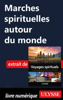 Marches spirituelles autour du monde