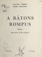 À bâtons rompus